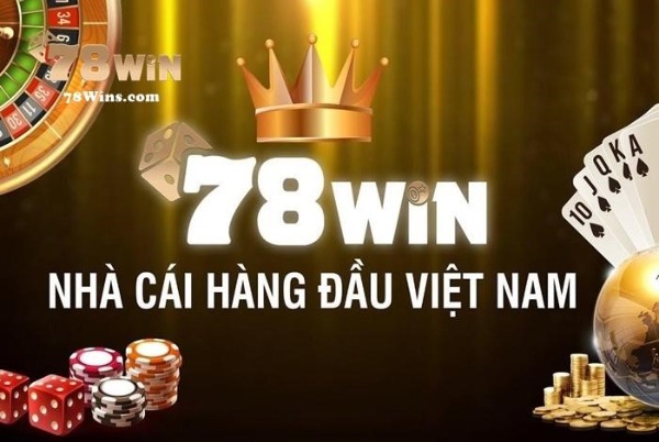 78win - nhà cái hàng đầu Việt Nam